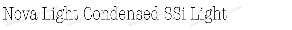 Nova Light Condensed SSi Light Condensed字体转换